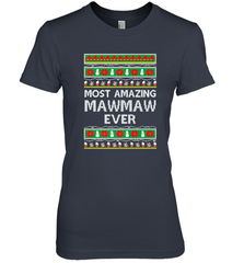 Xmas Gifts for Maw Maw Ugly Christmas gift idea Women's Premium T-Shirt Women's Premium T-Shirt - FordPhuMy