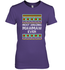 Xmas Gifts for Maw Maw Ugly Christmas gift idea Women's Premium T-Shirt Women's Premium T-Shirt - FordPhuMy