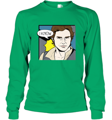 Star Wars Han Solo I Know Pop Art Couples Long Sleeve T-Shirt Long Sleeve T-Shirt - FordPhuMy
