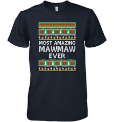 Xmas Gifts for Maw Maw Ugly Christmas gift idea Men's Premium T-Shirt Men's Premium T-Shirt - FordPhuMy