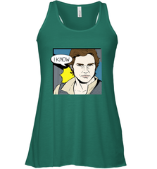 Star Wars Han Solo I Know Pop Art Couples Women's Racerback Tank Women's Racerback Tank - FordPhuMy