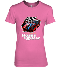 Fast and the furious Hobbs and Shaw Women's Premium T-Shirt Women's Premium T-Shirt - FordPhuMy