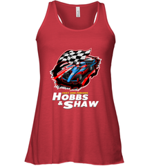 Fast and the furious Hobbs and Shaw Women's Racerback Tank Women's Racerback Tank - FordPhuMy