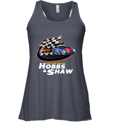 The fast and the furious Hobbs and Shaw Women's Racerback Tank Women's Racerback Tank - FordPhuMy