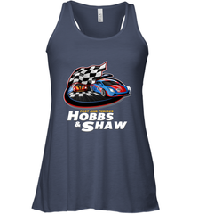 The fast and the furious Hobbs and Shaw Women's Racerback Tank Women's Racerback Tank - FordPhuMy