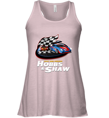 The fast and the furious Hobbs and Shaw Women's Racerback Tank Women's Racerback Tank - FordPhuMy