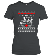 It's Baseball Season Ugly Sweater Christmas 2019 Women's T-Shirt Women's T-Shirt - FordPhuMy