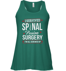 I Survived Spinal Fusion Surgery Women's Racerback Tank Women's Racerback Tank - FordPhuMy