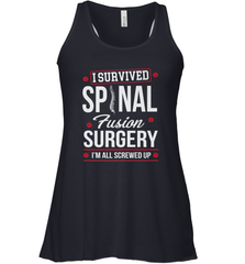 I Survived Spinal Fusion Surgery Women's Racerback Tank Women's Racerback Tank - FordPhuMy