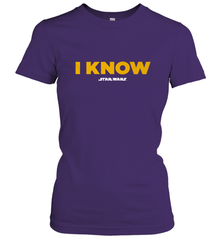 Star Wars Han Solo I Know Women's T-Shirt Women's T-Shirt - FordPhuMy