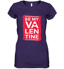 Be My Valentine Cute Quote Women's V-Neck T-Shirt Women's V-Neck T-Shirt - FordPhuMy