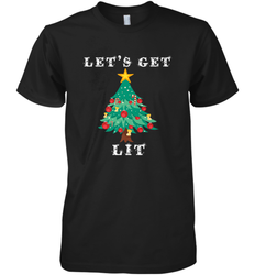 Let's Get Lit Adult ChristmasToo Lit To Quit Men's Premium T-Shirt