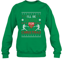 I'll Be Home for Christmas Baseball Gift For Men Women Kids Crewneck Sweatshirt Crewneck Sweatshirt - FordPhuMy