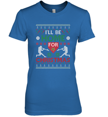I'll Be Home for Christmas Baseball Gift For Men Women Kids Women's Premium T-Shirt Women's Premium T-Shirt - FordPhuMy