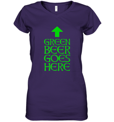 Green Beer Goes Here Funny St. Patrick's Day Women's V-Neck T-Shirt Women's V-Neck T-Shirt - FordPhuMy