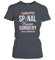 I Survived Spinal Fusion Surgery Women's T-Shirt Women's T-Shirt - FordPhuMy