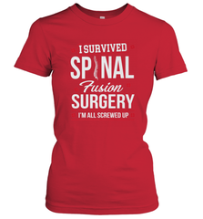 I Survived Spinal Fusion Surgery Women's T-Shirt Women's T-Shirt - FordPhuMy
