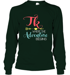 TK Transitional Kindergarten Where The Adventure Begins Long Sleeve T-Shirt Long Sleeve T-Shirt - FordPhuMy