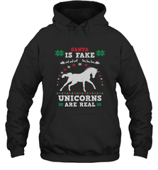 Santa Is Fake Unicorns Are Real Cute Ugly Christmas Sweater Hooded Sweatshirt Hooded Sweatshirt - FordPhuMy