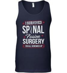 I Survived Spinal Fusion Surgery Men's Tank Top Men's Tank Top - FordPhuMy