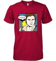 Star Wars Han Solo I Know Pop Art Couples Men's Premium T-Shirt Men's Premium T-Shirt - FordPhuMy