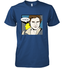 Star Wars Han Solo I Know Pop Art Couples Men's Premium T-Shirt Men's Premium T-Shirt - FordPhuMy