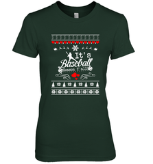 It's Baseball Season Ugly Sweater Christmas 2019 Women's Premium T-Shirt Women's Premium T-Shirt - FordPhuMy
