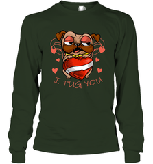 I Pug You Cute Valentines Day Love Heart Pug Dog Valentine Long Sleeve T-Shirt Long Sleeve T-Shirt - FordPhuMy