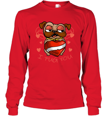 I Pug You Cute Valentines Day Love Heart Pug Dog Valentine Long Sleeve T-Shirt Long Sleeve T-Shirt - FordPhuMy
