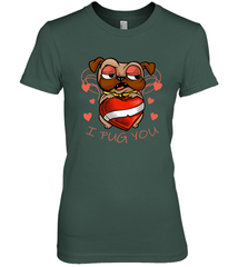 I Pug You Cute Valentines Day Love Heart Pug Dog Valentine Women's Premium T-Shirt Women's Premium T-Shirt - FordPhuMy