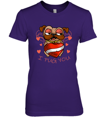 I Pug You Cute Valentines Day Love Heart Pug Dog Valentine Women's Premium T-Shirt Women's Premium T-Shirt - FordPhuMy