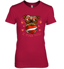 I Pug You Cute Valentines Day Love Heart Pug Dog Valentine Women's Premium T-Shirt Women's Premium T-Shirt - FordPhuMy