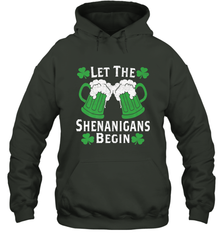 Let The Shenanigans Begin St Patricks Day Hooded Sweatshirt Hooded Sweatshirt - FordPhuMy