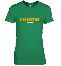 Star Wars Han Solo I Know Women's Premium T-Shirt