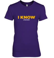 Star Wars Han Solo I Know Women's Premium T-Shirt Women's Premium T-Shirt - FordPhuMy