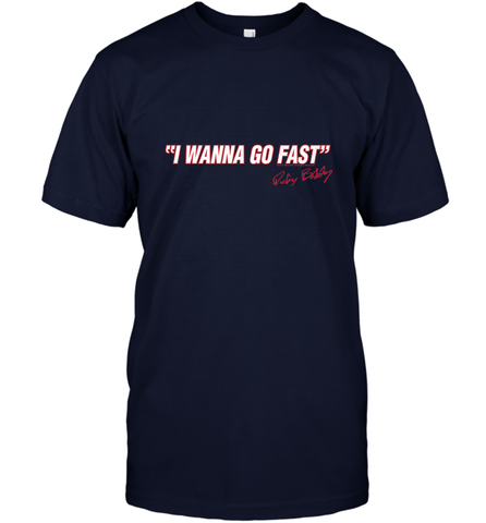 Talladega Nights I Wanna Go Fast Ricky Bobby Signature Men's T-Shirt