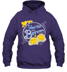 You Are My Butter Half Funny Hooded Sweatshirt Hooded Sweatshirt - FordPhuMy