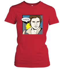 Star Wars Han Solo I Know Pop Art Couples Women's T-Shirt Women's T-Shirt - FordPhuMy