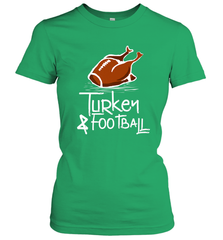 Turkey And Football Thanksgiving Day Football Fan Holiday Gift Women's T-Shirt Women's T-Shirt - FordPhuMy