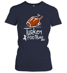 Turkey And Football Thanksgiving Day Football Fan Holiday Gift Women's T-Shirt Women's T-Shirt - FordPhuMy