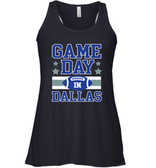 NFL Dallas Texas Game Day Football Home Team Women's Racerback Tank Women's Racerback Tank - FordPhuMy