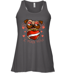 I Pug You Cute Valentines Day Love Heart Pug Dog Valentine Women's Racerback Tank Women's Racerback Tank - FordPhuMy