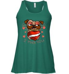 I Pug You Cute Valentines Day Love Heart Pug Dog Valentine Women's Racerback Tank Women's Racerback Tank - FordPhuMy