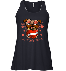 I Pug You Cute Valentines Day Love Heart Pug Dog Valentine Women's Racerback Tank Women's Racerback Tank - FordPhuMy