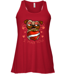 I Pug You Cute Valentines Day Love Heart Pug Dog Valentine Women's Racerback Tank Women's Racerback Tank - FordPhuMy