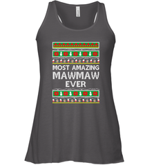 Xmas Gifts for Maw Maw Ugly Christmas gift idea Women's Racerback Tank Women's Racerback Tank - FordPhuMy