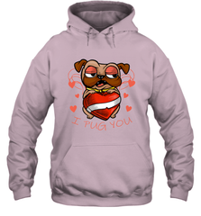 I Pug You Cute Valentines Day Love Heart Pug Dog Valentine Hooded Sweatshirt Hooded Sweatshirt - FordPhuMy