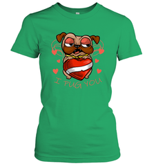 I Pug You Cute Valentines Day Love Heart Pug Dog Valentine Women's T-Shirt Women's T-Shirt - FordPhuMy