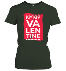 Be My Valentine Cute Quote Women's T-Shirt Women's T-Shirt - FordPhuMy