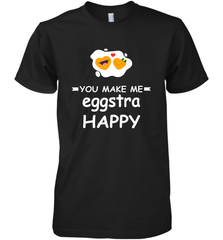 You Make Me Eggstra happy,Funny Valentine His and Her Couple Men's Premium T-Shirt Men's Premium T-Shirt - FordPhuMy